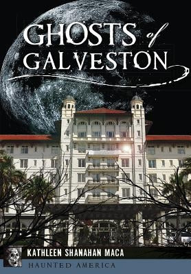 Ghosts of Galveston - Paperback | Diverse Reads