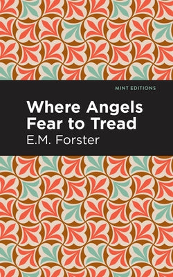 Where Angels Fear to Tread - Hardcover | Diverse Reads