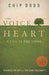 The Voice of the Heart: A Call to Full Living - Paperback | Diverse Reads