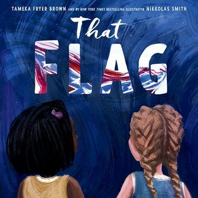 That Flag - Hardcover |  Diverse Reads