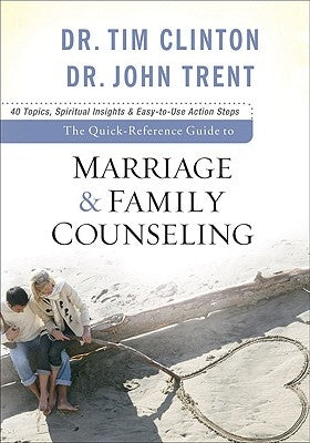 The Quick-Reference Guide to Marriage & Family Counseling - Paperback | Diverse Reads