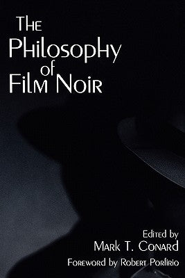 The Philosophy of Film Noir - Paperback | Diverse Reads