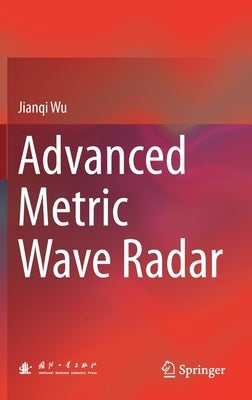 Advanced Metric Wave Radar - Hardcover | Diverse Reads