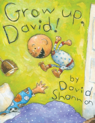 Grow Up, David! - Hardcover | Diverse Reads