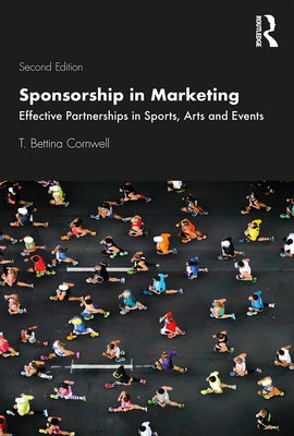 Sponsorship in Marketing: Effective Partnerships in Sports, Arts and Events / Edition 2 - Paperback | Diverse Reads