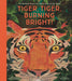 Tiger, Tiger, Burning Bright!: An Animal Poem for Each Day of the Year - Hardcover | Diverse Reads