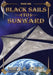 Black Sails to Sunward - Hardcover | Diverse Reads