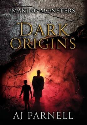 Dark Origins - Hardcover | Diverse Reads