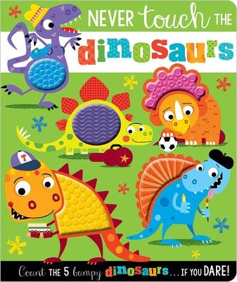 Never Touch the Dinosaurs - Board Book | Diverse Reads