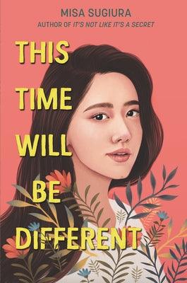 This Time Will Be Different - Paperback | Diverse Reads