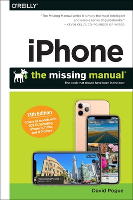 iPhone: The Missing Manual: The Book That Should Have Been in the Box - Paperback | Diverse Reads