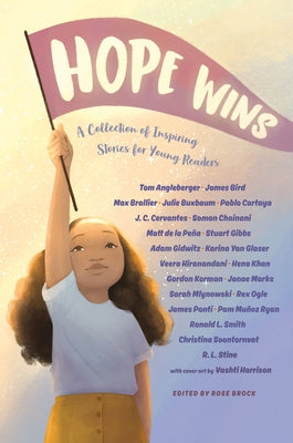 Hope Wins: A Collection of Inspiring Stories for Young Readers - Paperback | Diverse Reads