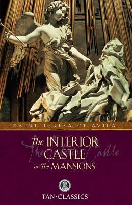 The Interior Castle: TAN Classic - Paperback | Diverse Reads