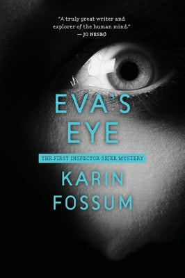 Eva's Eye (Inspector Sejer Series #1) - Paperback | Diverse Reads