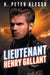Lieutenant Henry Gallant (Henry Gallant Saga Book 2) - Paperback | Diverse Reads