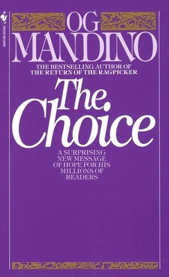 The Choice: A Surprising New Message of Hope - Paperback | Diverse Reads