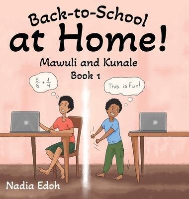 Back-to-School at Home! - Hardcover | Diverse Reads