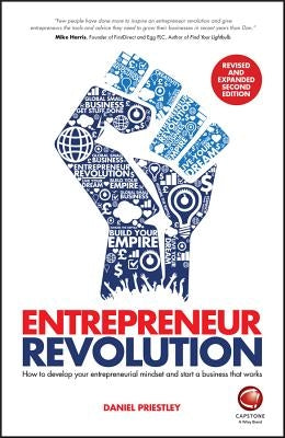 Entrepreneur Revolution: How to Develop your Entrepreneurial Mindset and Start a Business that Works - Paperback | Diverse Reads