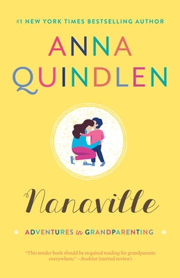 Nanaville: Adventures in Grandparenting - Paperback | Diverse Reads
