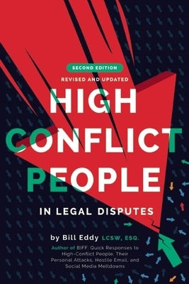 High Conflict People in Legal Disputes - Paperback | Diverse Reads