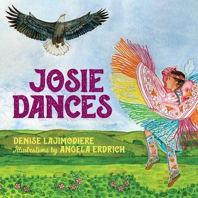 Josie Dances - Hardcover | Diverse Reads