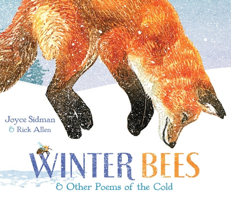 Winter Bees & Other Poems of the Cold - Hardcover | Diverse Reads
