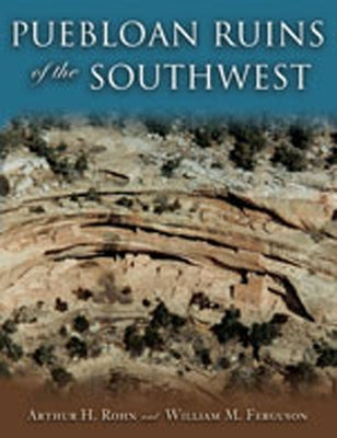 Puebloan Ruins of the Southwest / Edition 1 - Paperback | Diverse Reads