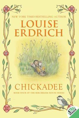 Chickadee - Paperback | Diverse Reads