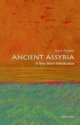 Ancient Assyria: A Very Short Introduction - Paperback | Diverse Reads