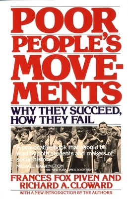 Poor People's Movements: Why They Succeed, How They Fail / Edition 1 - Paperback | Diverse Reads