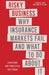 Risky Business: Why Insurance Markets Fail and What to Do About It - Paperback | Diverse Reads