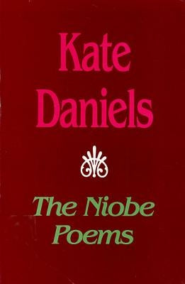 The Niobe Poems - Paperback | Diverse Reads