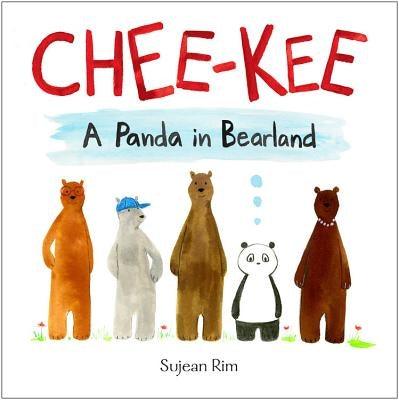 Chee-Kee: A Panda in Bearland - Hardcover | Diverse Reads