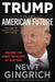 Trump and the American Future: Solving the Great Problems of Our Time - Hardcover | Diverse Reads