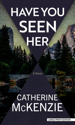 Have You Seen Her - Library Binding | Diverse Reads