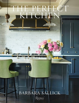 The Perfect Kitchen - Hardcover | Diverse Reads