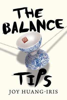 The Balance Tips - Paperback