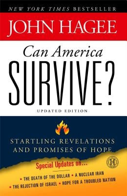 Can America Survive? Updated Edition: Startling Revelations and Promises of Hope - Paperback | Diverse Reads