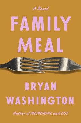 Family Meal - Hardcover | Diverse Reads