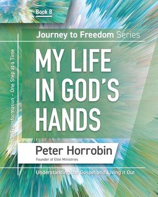 Journey To Freedom 8: My Life in God's Hands - Paperback | Diverse Reads