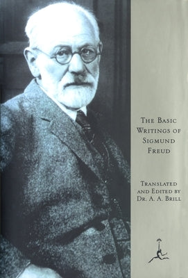 The Basic Writings of Sigmund Freud - Hardcover | Diverse Reads