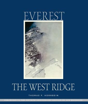 Everest: The West Ridge, Anniversary Edition - Hardcover | Diverse Reads