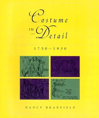 Costume in Detail : 1730-1930 / Edition 2 - Paperback | Diverse Reads