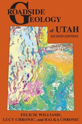 Roadside Geology of Utah - Paperback | Diverse Reads