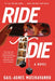 Ride or Die - Paperback | Diverse Reads