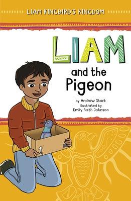 Liam and the Pigeon - Hardcover | Diverse Reads