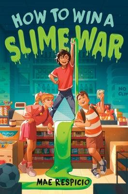 How to Win a Slime War - Paperback