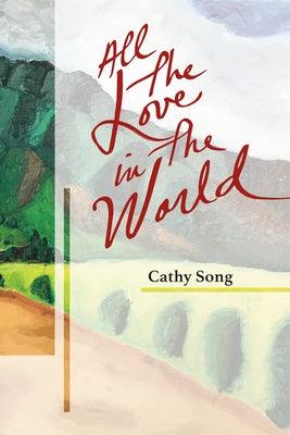All the Love in the World - Paperback