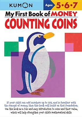 My First Book of Money: Counting Coins (Kumon Series) - Paperback | Diverse Reads