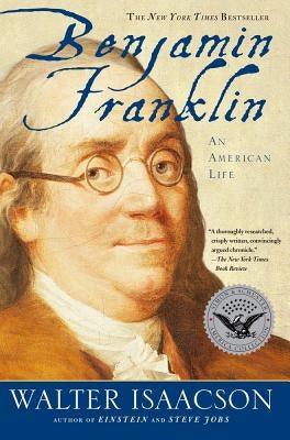 Benjamin Franklin: An American Life - Paperback | Diverse Reads